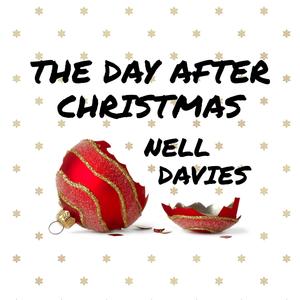 The Day After Christmas (Explicit)