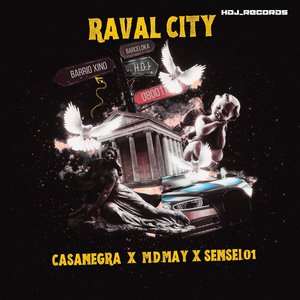 Raval City (Explicit)