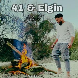 41 & Elgin (Explicit)