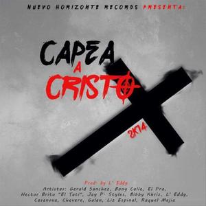 Capea Cristo (feat. Other artists)