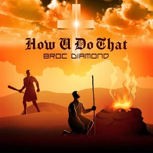 How U Do That (Explicit)