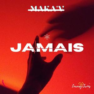 Jamais (Prod by Dj 3 Points)