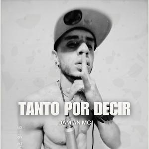 Tanto Por Decir