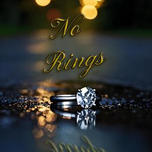 No Rings (feat. 2xA) [Explicit]