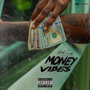 Money Vibes (Explicit)