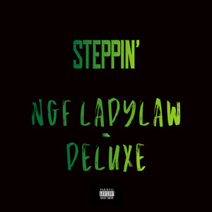 STEPPIN' (Deluxe) [Explicit]