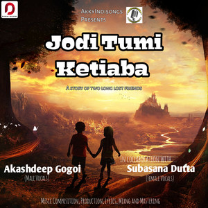 Jodi Tumi Ketiaba
