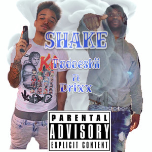 Shake (Explicit)