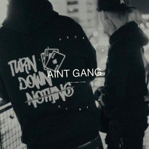 Aint Gang (Explicit)