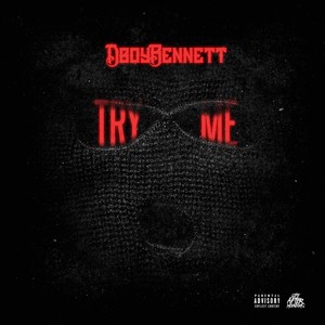 Try Me (Explicit)