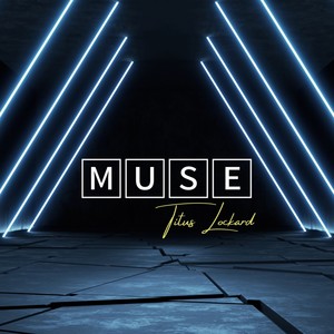 Muse (feat. Ian Pearce & Johnny DeCoste)