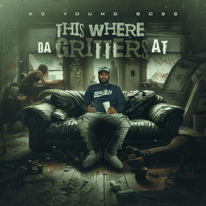 This Where da Gritters At (Explicit)