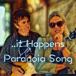 Paranoia Song