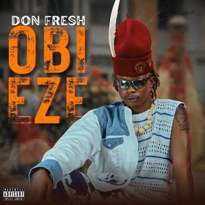 Obi Eze (Explicit)