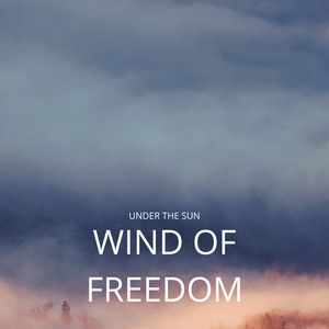 Wind Of Freedom