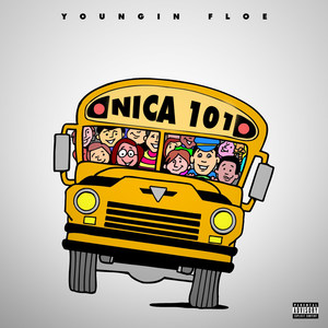 Nica 101 (Explicit)