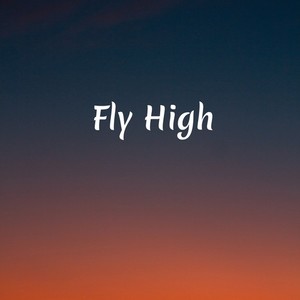 Fly High