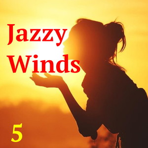 Jazzy Winds, Vol. 5