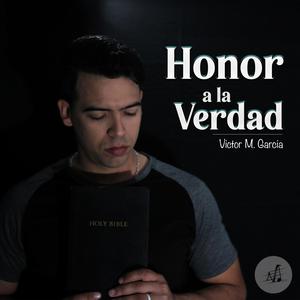 Honor a la Verdad