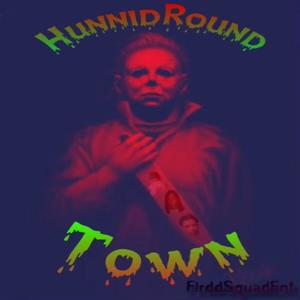 HunnidRound Town (feat. lil petro) [Explicit]