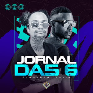 Jornal das 6 (Explicit)