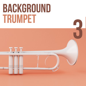 Background 3, Trumpet