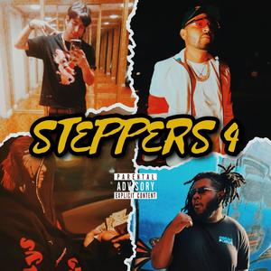 Steppers 4 (feat. Lilscarz, Kyng Karnage & Ydfilmz) [Explicit]