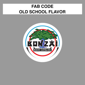 Old School Flavor EP