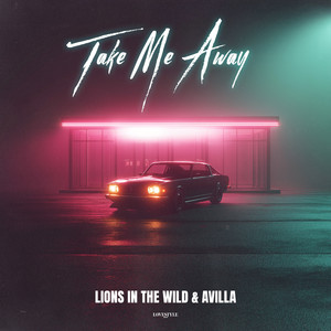 Take Me Away (Extended Mix)