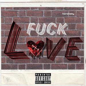 **** Love (Explicit)