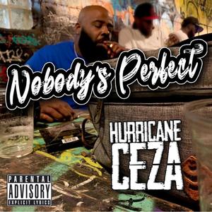 NOBODYS PERFECT (Explicit)