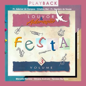 Festa - Louvor e Adoração, Vol. 3 (Play Back)