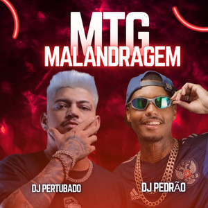 MTG  MALANDRAGEM (Explicit)