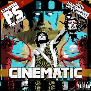 Cinematic (feat. NapsNdreds & Ty Farris) [Explicit]