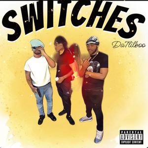 SWI7CHES (Explicit)