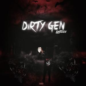 Dirty gens (Explicit)