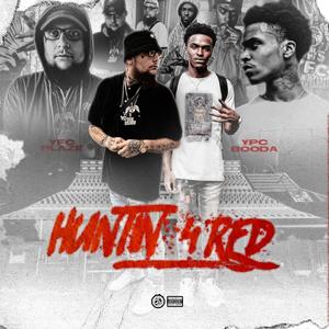 Huntin 4 Red (Explicit)