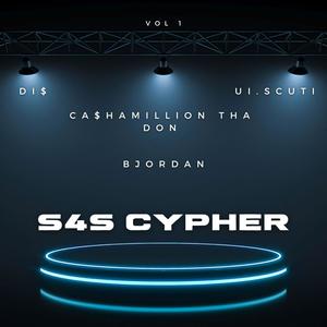 S4S Cypher (feat. Di$, Ca$hAmillion Tha Don & Ui. Scuti) [Explicit]