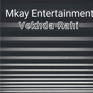 Vekhda Rahi