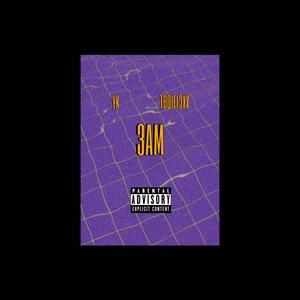 3AM (feat. Heyyfl3xx) [Explicit]