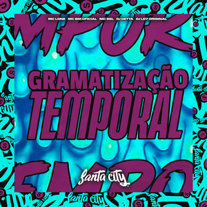 Gramatização Temporal (Explicit)