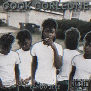 Gook Corleone (Explicit)