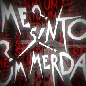 Me sinto um merda (Explicit)