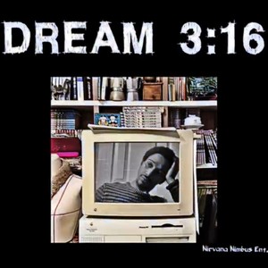 Dream 3:16