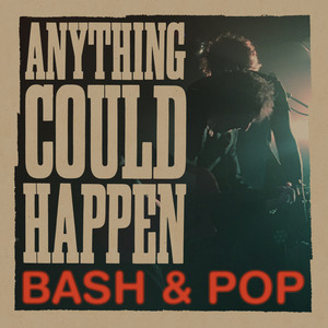 Anything Could Happen (Explicit)