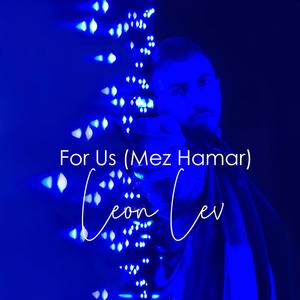 For Us (Mez Hamar)