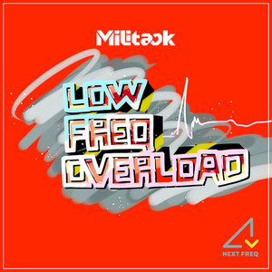 LOW FREQ OVERLOAD