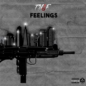 Feelings (Explicit)