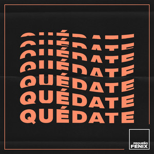 Quédate