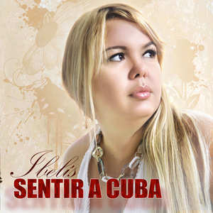 Sentir a Cuba